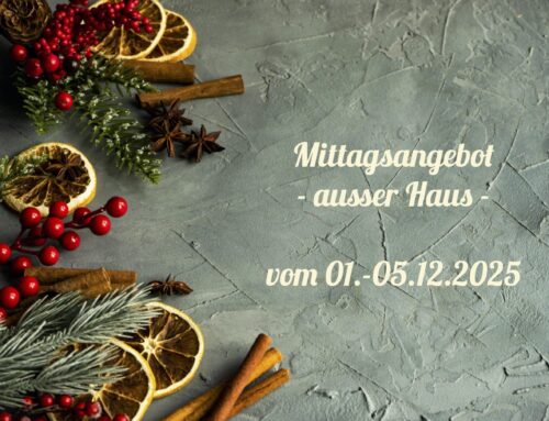 Mittagstisch vom 01.-05.12.2025 zum Abholen oder Liefern lassen