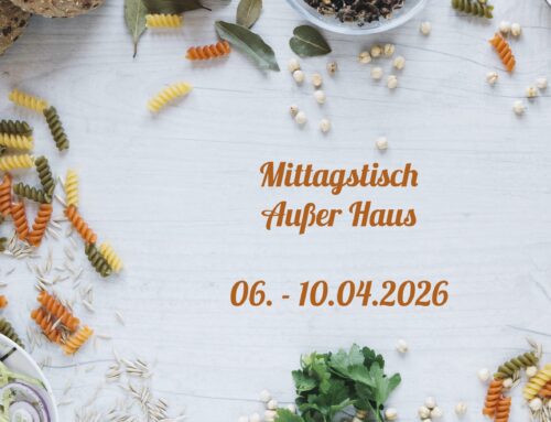 Mittagstisch vom 06.-10.04.2026 außer Haus